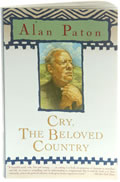 'Cry, the Beloved Country' by Alan Paton