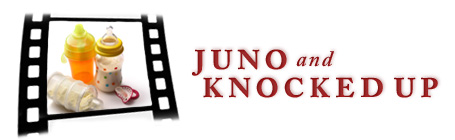 Juno and Knocked Up